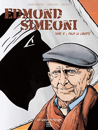 EDMOND SIMEONI T2 POUR LA LIBERTE, de BERTOCCHINI FRE | portada del libro
