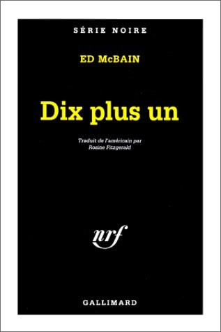 DIX PLUS UN, de Ed McBain | portada del libro