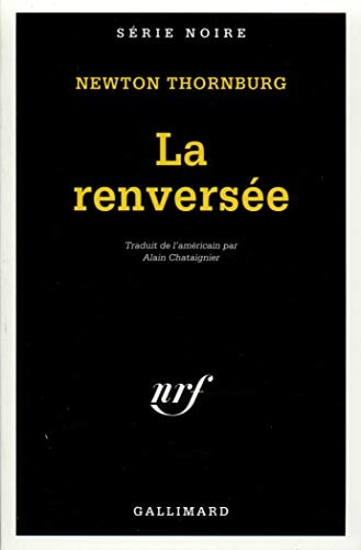 LA RENVERSEE, de Newton Thornburg | portada del libro