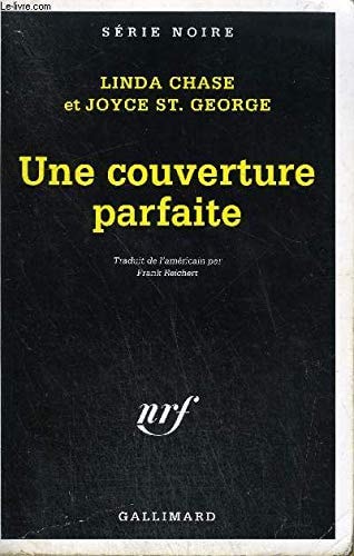 UNE COUVERTURE PARFAITE, de George Chase/St | portada del libro