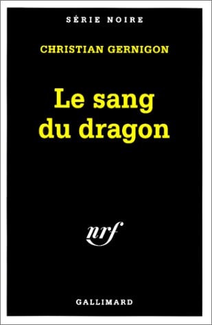 LE SANG DU DRAGON, de Christian Gernigon | portada del libro