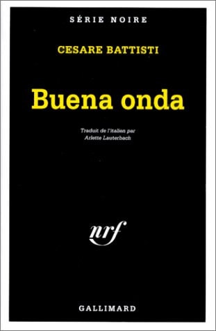 BUENA ONDA, de Cesare Battisti | portada del libro