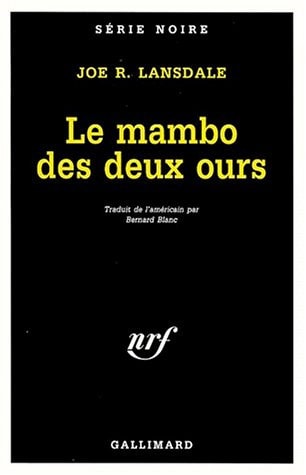 LE MAMBO DES DEUX OURS, de Joe R. Lansdale | portada del libro