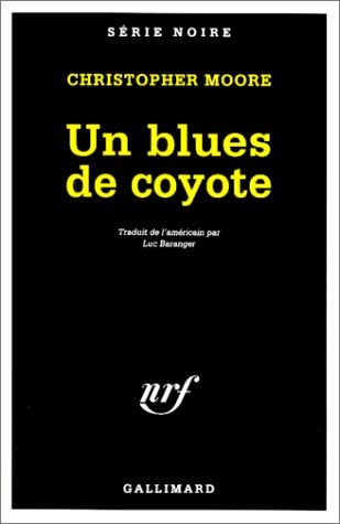 UN BLUES DE COYOTE, de Christopher Moore | portada del libro