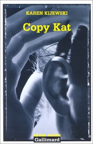 COPY KAT, de Karen Kijewski | portada del libro