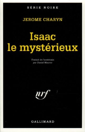 ISAAC LE MYSTERIEUX, de Jerome Charyn | portada del libro