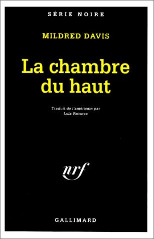 LA CHAMBRE DU HAUT, de Mildred Davis | portada del libro