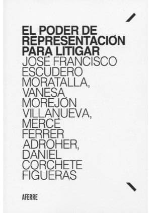 El poder de representación para litigar, de Escudero Moratalla | portada del libro