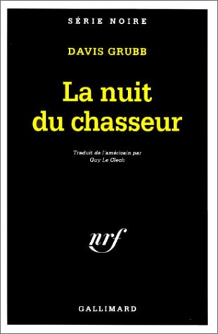 LA NUIT DU CHASSEUR, de Davis Grubb (romancier).) | portada del libro