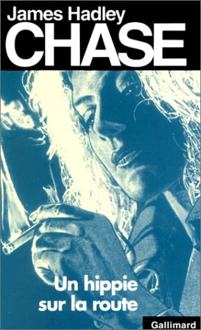 UN HIPPIE SUR LA ROUTE, de Chase | portada del libro