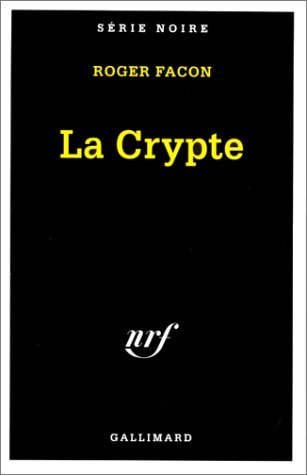 LA CRYPTE, de Roger Facon | portada del libro
