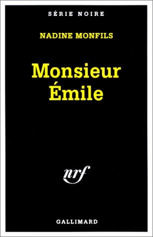 MONSIEUR EMILE, de Nadine Monfils | portada del libro