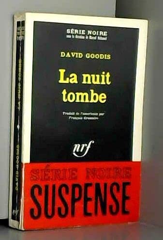 LA NUIT TOMBE, de David Goodis | portada del libro