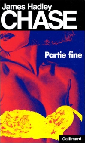 PARTIE FINE, de J. H. Chase | portada del libro