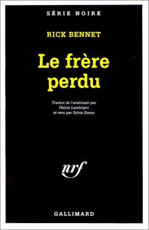 LE FRERE PERDU, de Rick Bennet | portada del libro