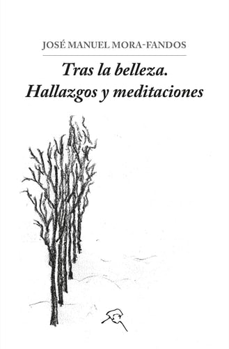 TRAS LA BELLEZA, de JOSE MANUEL MORA-FANDOS | portada del libro