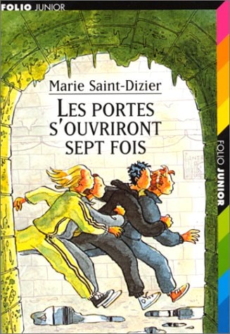 LES PORTES S'OUVRIRONT SEPT FOIS, de Marie Saint-Dizier | portada del libro
