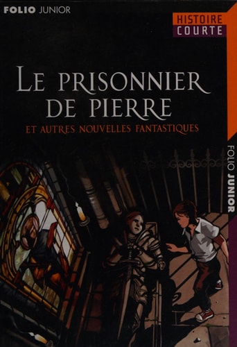 LE PRISONNIER DE PIERRE ET AUTRES NOUVELLES FANTASTIQUES, de Jean Richardson | portada del libro