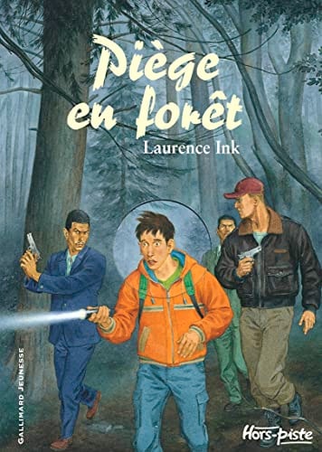 PIEGE EN FORET, de Laurence Ink | portada del libro