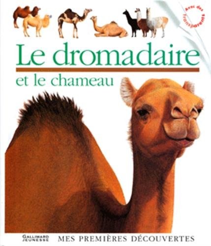 LE DROMADAIRE ET LE CHAMEAU, de Claude Millet | portada del libro