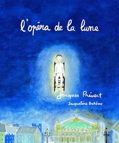 L'OPERA DE LA LUNE, de Jacques Prévert | portada del libro