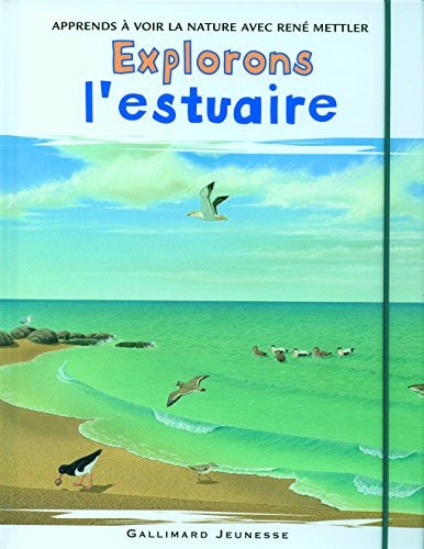 EXPLORONS L'ESTUAIRE, de René Mettler | portada del libro
