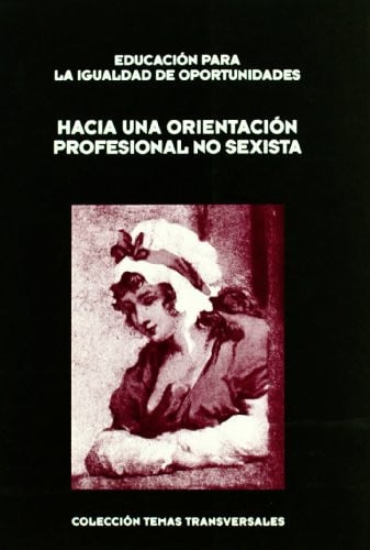 Hacia una orientación profesional no sexista, de Varios autores | portada del libro