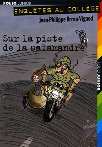 Sur la piste de la Salamandre, de ARROU-VIGNOD | portada del libro