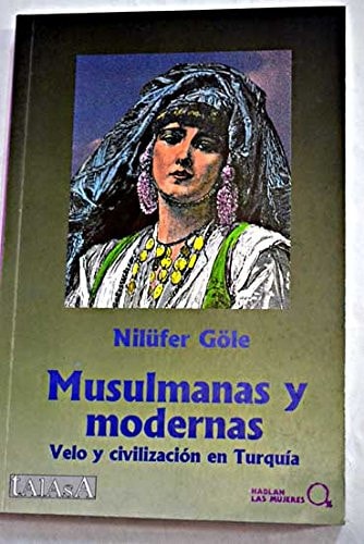 Musulmanas y modernas, de Göle | portada del libro