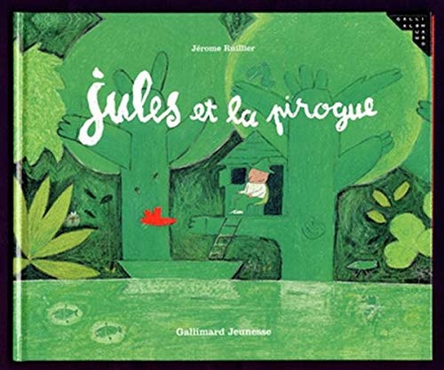 JULES ET LA PIROGUE, de Jérôme Ruillier | portada del libro
