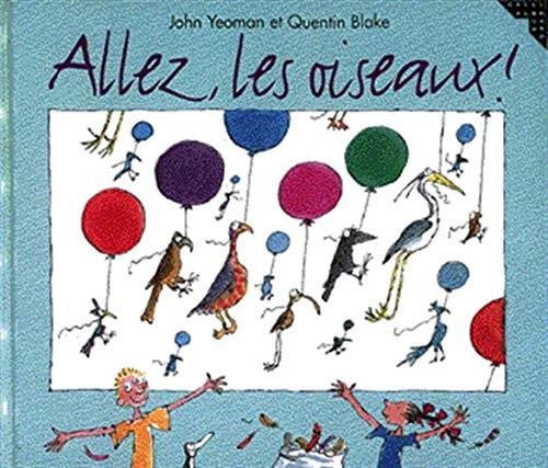 ALLEZ LES OISEAUX, de John Yeoman | portada del libro