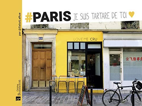 PARIS JE SUIS TARTARE DE TOI, de FRANCON MARIE-C | portada del libro