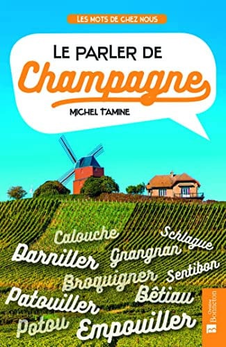 PARLER DE CHAMPAGNE LE, de TAMINE MICHEL | portada del libro