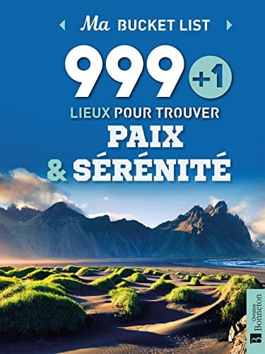 999+1 LIEUX POUR TROUVER PAIX ET SERENITE, de WARD VICTORIA | portada del libro