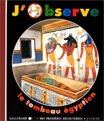 J'Observe. le Tombeau Egyptien., de Claude Delafosse | portada del libro