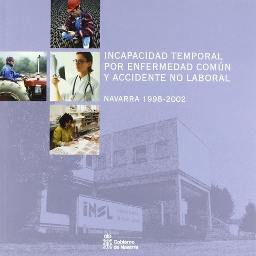 Incapacidad temporal por enfermedad común y accicente no laboral, de Artieda Pellejero | portada del libro