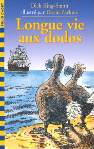 LONGUE VIE AUX DODOS, de Dick King-Smith | portada del libro