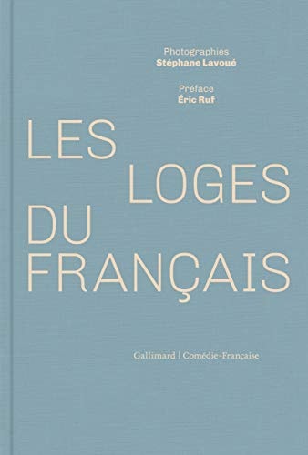 LES LOGES DU FRANCAIS, de Stéphane Lavoué | portada del libro
