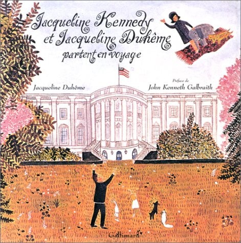 JACQUELINE KENNEDY ET JACQUELINE DUHEME PARTENT EN VOYAGE, de Vibhuti Patel | portada del libro