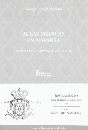 Aulas médicas en Navarra, de Larregla Nogueras | portada del libro