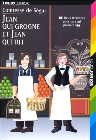 Jean qui grogne et Jean qui rit, de Sophie comtesse de Ségur | portada del libro
