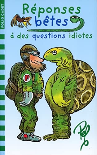 REPONSES BETES A DES QUESTIONS IDIOTES, de Pef | portada del libro