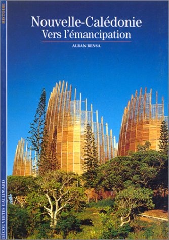 NOUVELLE-CALEDONIE, de Alban Bensa | portada del libro