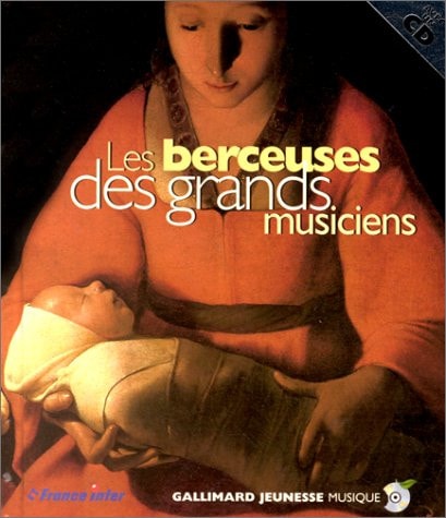 Les Berceuses Des Grands Musiciens., de Collectif | portada del libro