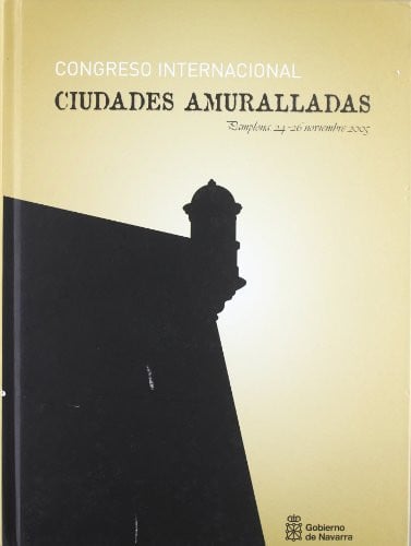 Congreso Internacional "Ciudades Amuralladas", de Varios autores | portada del libro