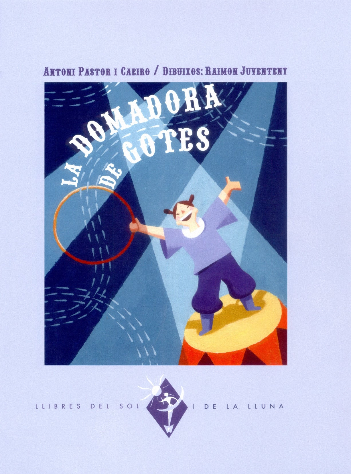 La domadora de gotes, de PASTOR I CAEIRO | portada del libro
