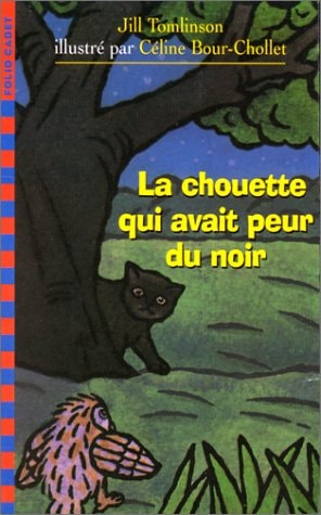 LA CHOUETTE QUI AVAIT PEUR DU NOIR, de Jill Tomlinson | portada del libro