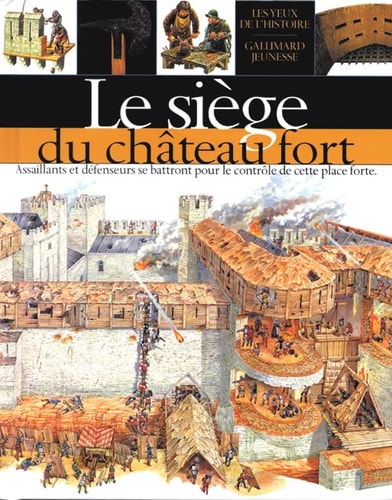 LE SIEGE DU CHATEAU FORT, de Andrew Langley | portada del libro