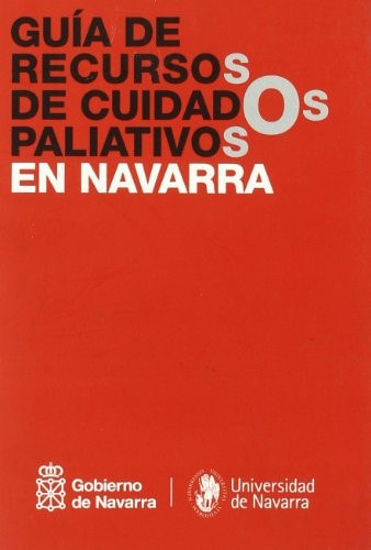Guia de recursos de cuidados paliativos en Navarra, de Centeno Cortés | portada del libro