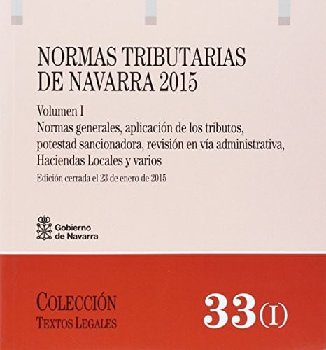 Normas tributarias de Navarra 2015, de SERVICIO DE DESARROLLO NORMATIVO Y ASESO | portada del libro